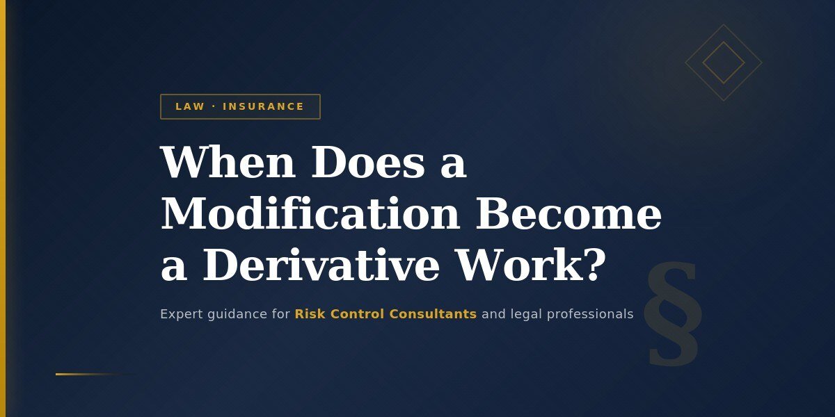 When Does a Modification Become a Derivative Work?